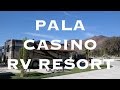 Pala Casino RV Resort San Diego CA  Good Sam Club RV Park ...