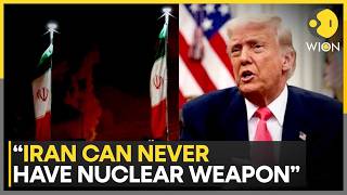 US & Israel Attack Iran: Trump Says Iran Can Never Have A Nuclear Weapon | WION News