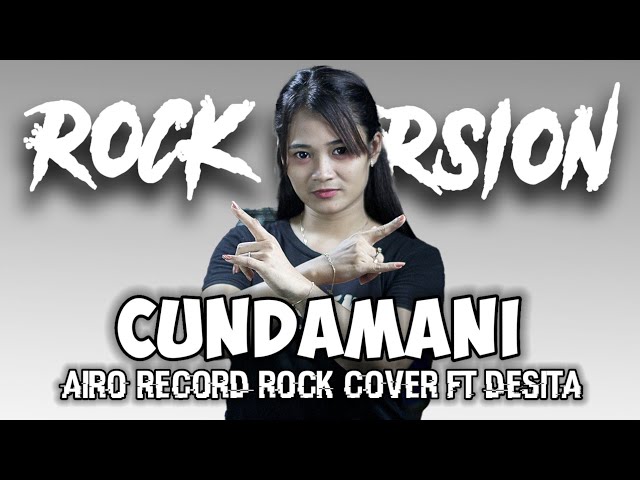 Cundamani (Denny Caknan) Airo Record Rock Cover Ft Desita class=
