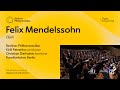 Capture de la vidéo Mendelssohn: Elijah / Gerhaher · Petrenko · Rundfunkchor Berlin · Berliner Philharmoniker