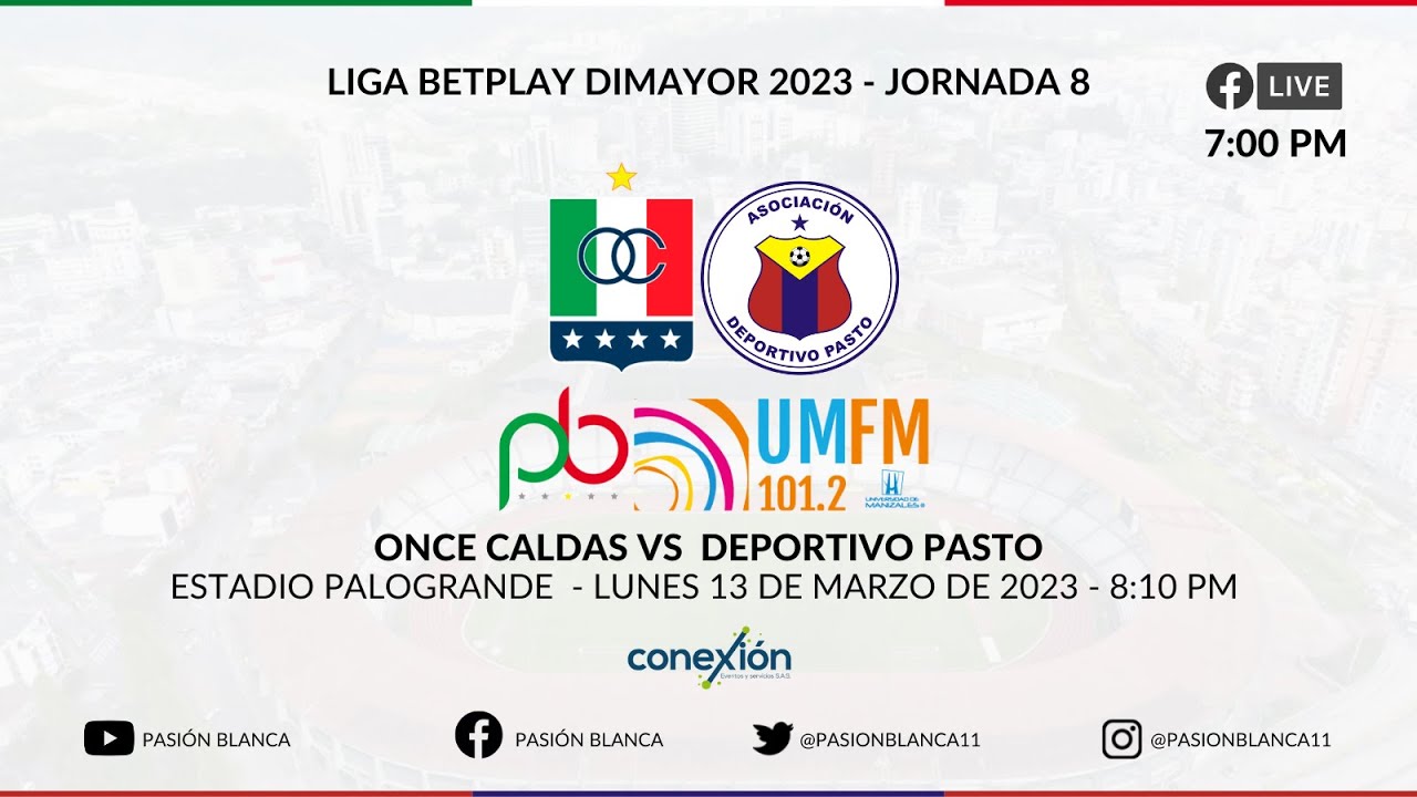 EN VIVO: Once Caldas ⬜️⬜️🆚🟥🟦 Deportivo Pasto - Liga Betplay 2023 ...