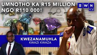 Kwezanamuhla: Wadayisa amatshe kaR15 million ngoR110 000 uJulius, uboshelwe ukushushumbisa owokufika