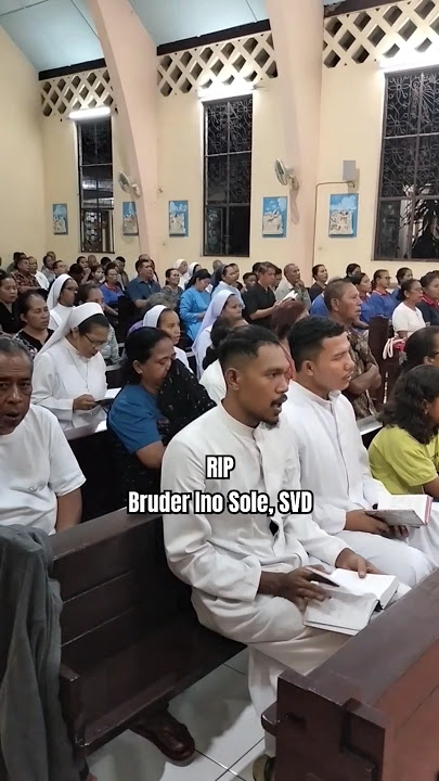 RIP Bruder Ino Sole, SVD👉Misa Requiem di Biara Santo Yosef Ende, Flores