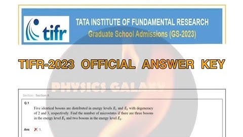 TIFR 2023 Full Question Paper With Official Answer Key|PHYSICS GALAXY|
