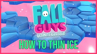 How To Win in Thin Ice (Final) – Fall Guys