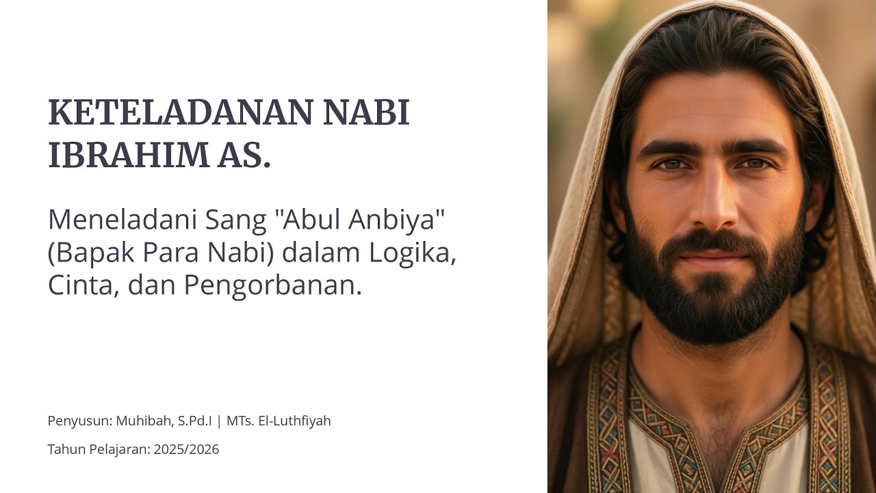 MATERI KBC AKIDAH AKHLAK KELAS 7 BAB 8 KETELADANAN NABI IBRAHIM AS