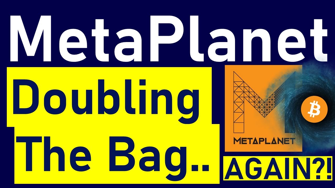 MetaPlanet DOUBLED its Bitcoin Bag in Under 3 Months.. Will MTPLF 2x its  BTC Again?! (NEW DEEP DIVE)