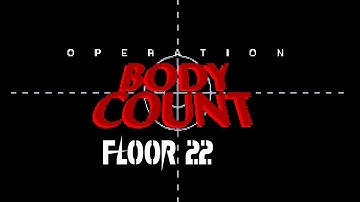 Operation Body Count - Floor 22 (All Secrets) [DOSBox]