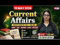 Current Affairs Today | 15 May 2026 Current Affairs 2026 | Daily Current Affairs 2026 | by Priya Mam