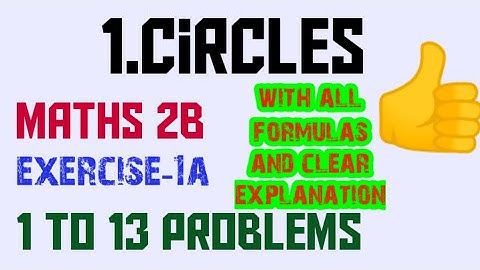 circles exercise 1a maths 2B