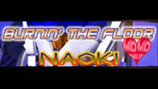 NAOKI - BURNIN' THE FLOOR (MOMO MIX) [HQ] - YouTube