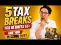 The IRS Offers Retirees 65+ These 5 Valuable Tax Breaks — Are You Missing Out?