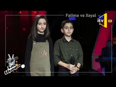 Xəyal və Fatimə Tarıverdizadə - Gəl, ey səhər | Görmədən seçimlər | Səs Uşaqlar | 2020