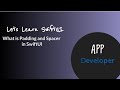 How to use padding and spacer in SwiftUI