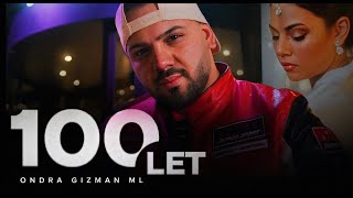 Ondra Gizman Ml - 100 let ( Official Video )