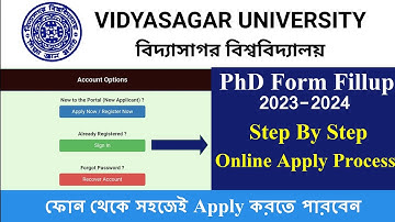 Vidyasagar University PhD Form Fillup 2023-2024 // Step by Step Online Apply Process // Seat Matrix