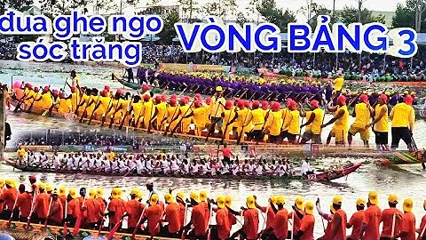 ĐUA GHE NGO VÒNG BẢNG 3 CÁC ĐỘI SÓC TRĂNG LOẠI CHIA TAY 