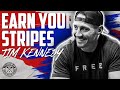 TIM KENNEDY | Earn Your Stripes