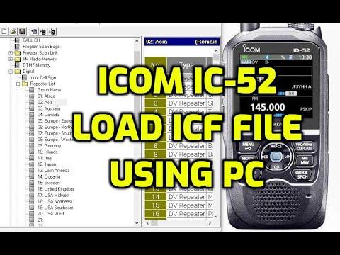 ICOM ID-52 Load (icf) file To CS-52 Programing Software