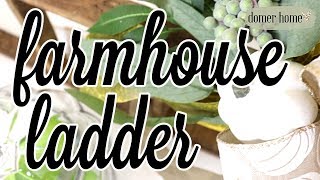 DIY THRIFTED FALL FARMHOUSE LADDER | $5 GOODWILL CHALLENGE