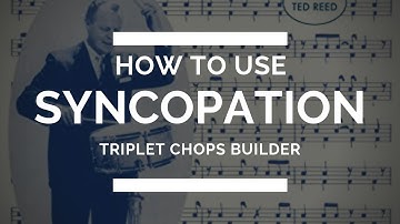 How to use Syncopation - episode #2 Triplet chops builder