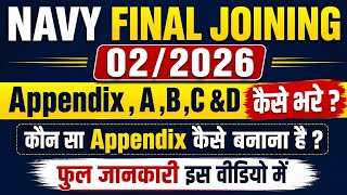 NAVY 02/2026 Final Joining | How to Fill Appendix A, B, C & D Forms Complete Guide