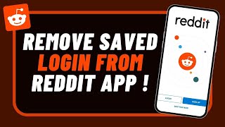 How to Remove Saved Login Info from Reddit | Completely Log Out screenshot 2