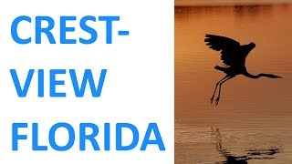 Crestview, Florida Introduction and Map