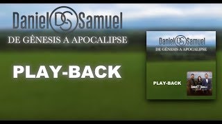 De Gênesis a Apocalipse - Daniel e Samuel |PLAY-BACK| chords