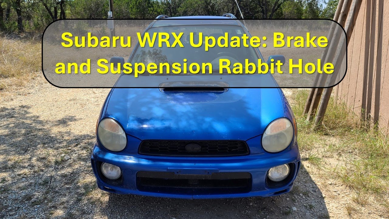 Subaru WRX Update: Brake and Suspension Rabbit Hole - YouTube