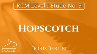 Hopscotch by Boris Berlin (RCM Level 1 Etude - 2015 Piano Celebration Series)