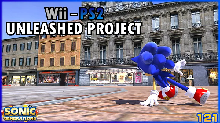 Sonic Generations: The Wii-PS2 Unleashed Project