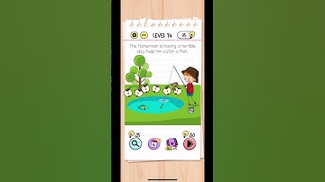 Brain test | level 74 | the fisherman is having a terrible day help him catch a fish