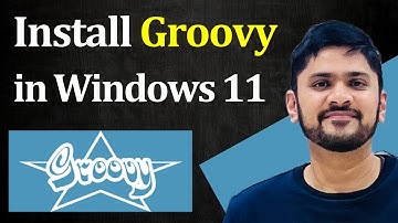 How to install Groovy in Windows 11 (Updated 2025)