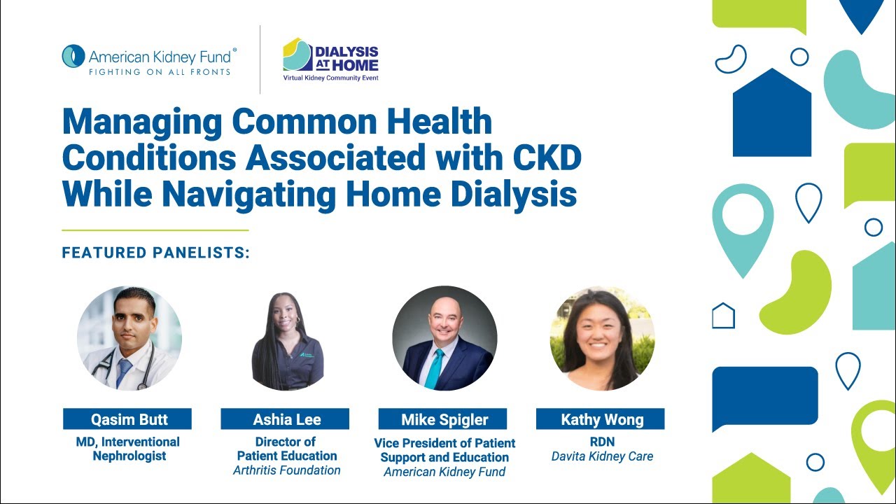 Managing Common Health Conditions Associated with CKD While Navigating Home Dialysis
