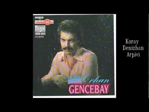 ORHAN GENCEBAY-MEYHANECİ türküola cd