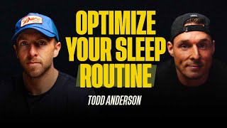 The Impact of Sleep On Your Hormones, Routine and Optimization with Todd Anderson | 046