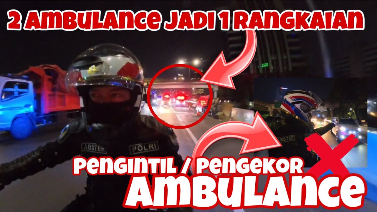 Sekali Gas 2 Ambulance Di Kawal Jadikan 1 Rangkaian, Semoga Pasien Segera diberikan Kesembuhan, Amin