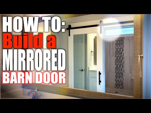 How to Build a Mirrored Barn Door