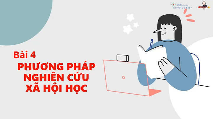 Bài tập phương pháp nghiên cứu xã hội năm 2024