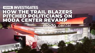 How the Portland Trail Blazers sold politicians on Moda Center upgrades bill