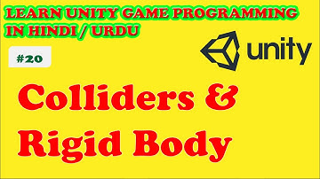 Learn Unity - Colliders & Rigid Body - Unity Game Development Full Course