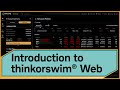 Introduction to thinkorswim® Web