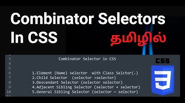 How to make use of combinator selectors in css for better web design. | CSS Tutorial