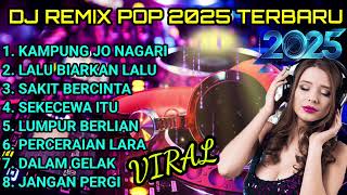 Download Lagu DJ REMIX POP VIRAL 2025 MP3