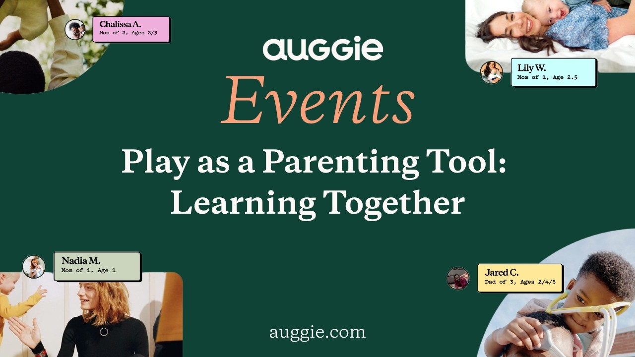 Play as a Parenting Tool: Learning Together  | Auggie Virtual Event | (02.24.26)