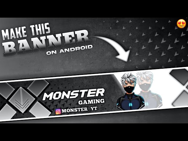 🔥How to Make Gaming Banner for  on Android 🌠 Professional #gaming  Channelart on Android 