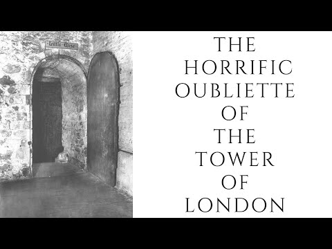 The Horrific Oubliette Of The Tower Of London