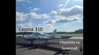 Charlotte NC - Savannah GA in a Cessna 310