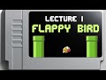 CS50 2D Lecture 1 Flappy Bird